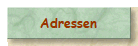 Adressen
